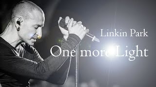 One More Light - Linkin Park (Lyrics) แปลไทย