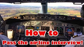 How to pass the airline interview.