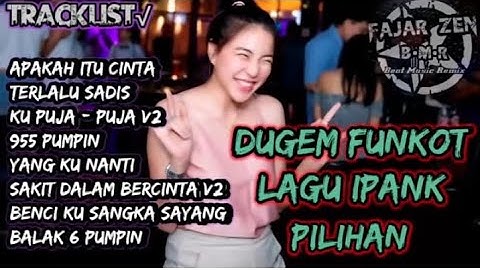 Dugem funkot terbaru 2020 full bas lagu Ipank pilihan