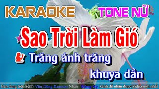 Sao Trời Làm Gió Karaoke Tone Nữ | Văn Dũng Karaoke