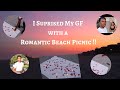 SURPRISED MY GIRLFRIEND WITH A PICNIC ON THE BEACH!!