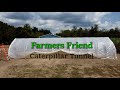 Farmers Friend Caterpillar Tunnel for Our No Till Strategy Gardening