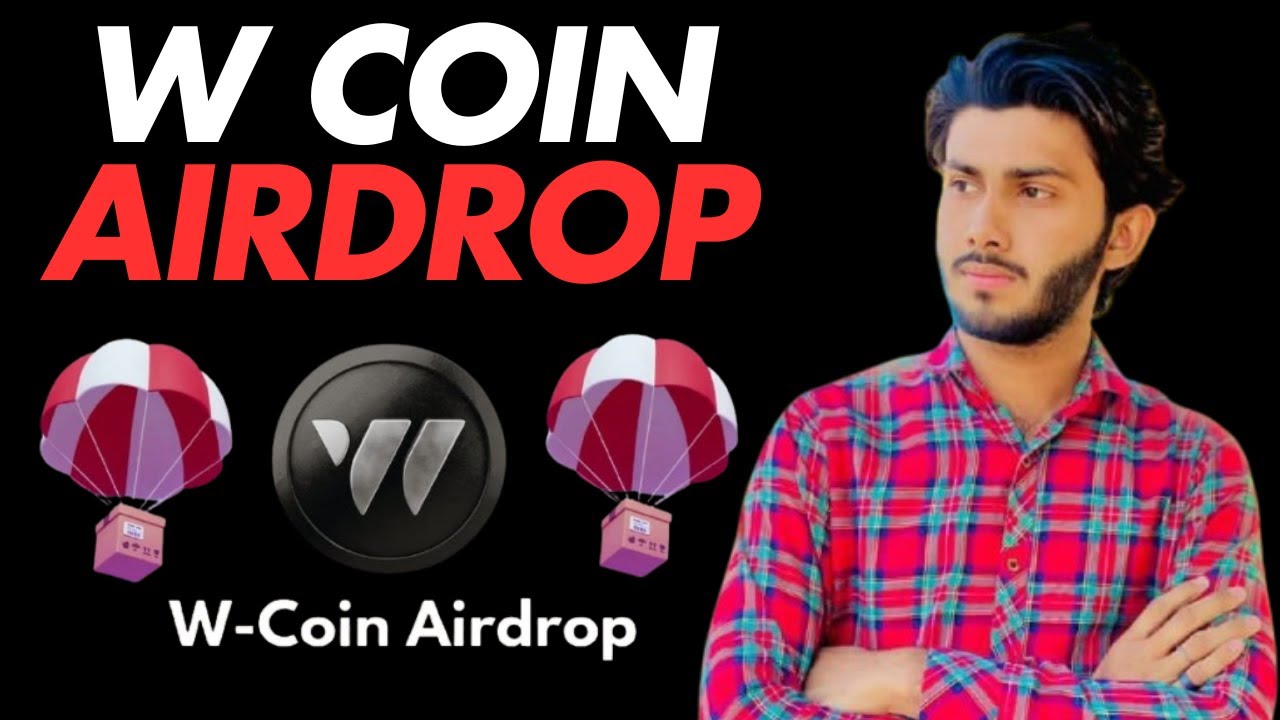 W Coin AirdropListing Date |W CoinClaim Airdrop |W Coin Airdrop ...