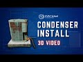 Condenser Install 3D