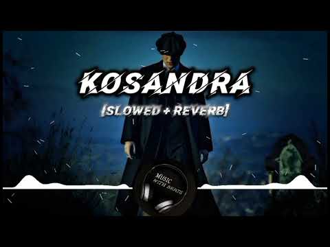 Kosandra Song Slowed Reverb Fypシ Kosandra Youtube Music