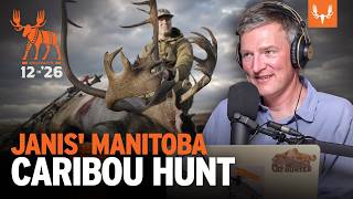 Janis’ Manitoba Caribou | "12 in '26" Ep. 880
