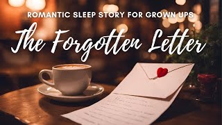 Drift Off to Sleep in a Rainy Cafe: A Calming, Romantic Sleep Story for Grown Ups