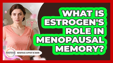 What Is Estrogen