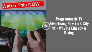 Programmatic TV Advertising New York City NY