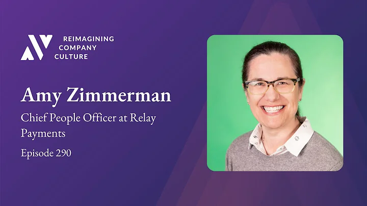 Amy Zimmerman, Chief People Officer at Relay Payme...