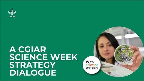 CGIAR Science Week Strategic Dialogue: Climate Action