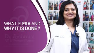 ERA Test Explained: Is It Needed for Implantation Failure? | Dr. Archana Ayyanathan