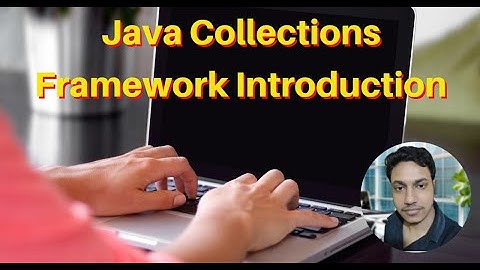 Java Collections Framework Introduction | Why Use Collections Over Arrays? | Dev Portal