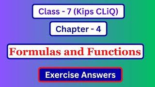 Kips Cliq Class 7 Computer Chapter 4 Question Answer | Class 7 Computer Chapter 4 Exercise Answers