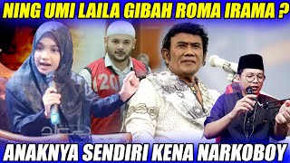 Ning Umi Laila Gibah Keburukan Roma Irama, Sindir Anakanya Sendiri Kena Narkoboy