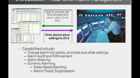 ISA / ANSI 18.2 Alarm Management - Real Time Alarm Management / System Control & Maintenance
