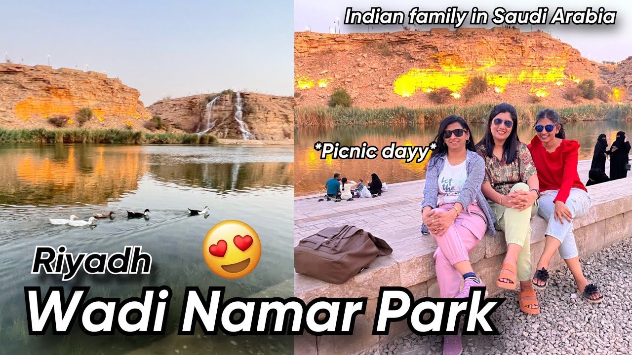 Wadi Namar Lake Park in Riyadh Saudi Arabia 🇸🇦😱picnic spot for family 😍