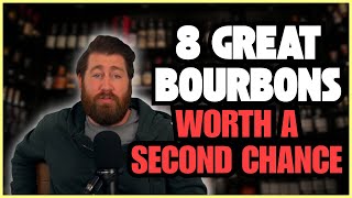 Eight Great Bourbons Worth a Second Chance 