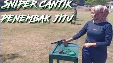 Sniper  Cantik Penembak Jitu🏅🏅