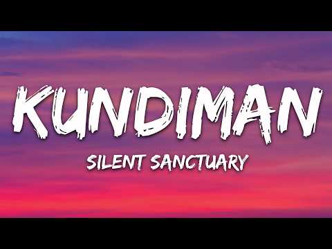 Silent Sanctuary - Kundiman (Lyrics)
