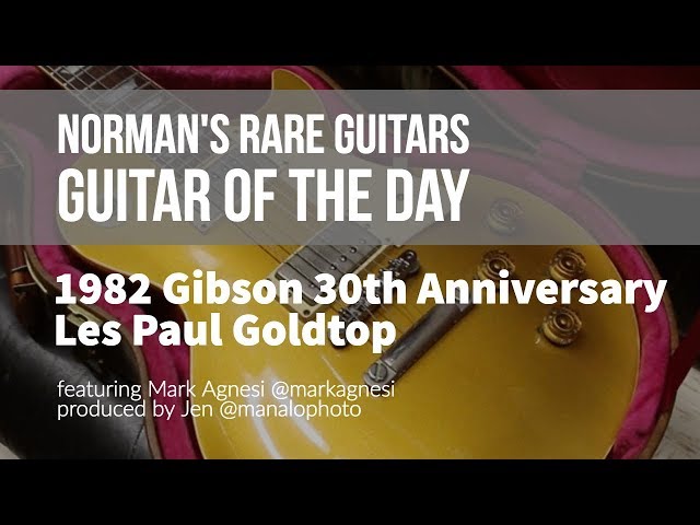 Norman's Rare Guitars - Guitar of the Day: 1982 Gibson 30th