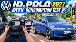 Volkswagen ID. Polo 2027 City Consumption Test – Can It Beat the WLTP?