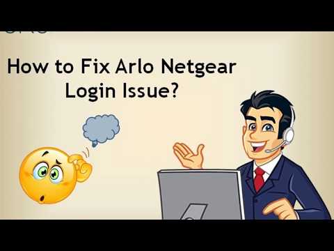 How to Fix Arlo Netgear Login Issues? MyArlo Login Page