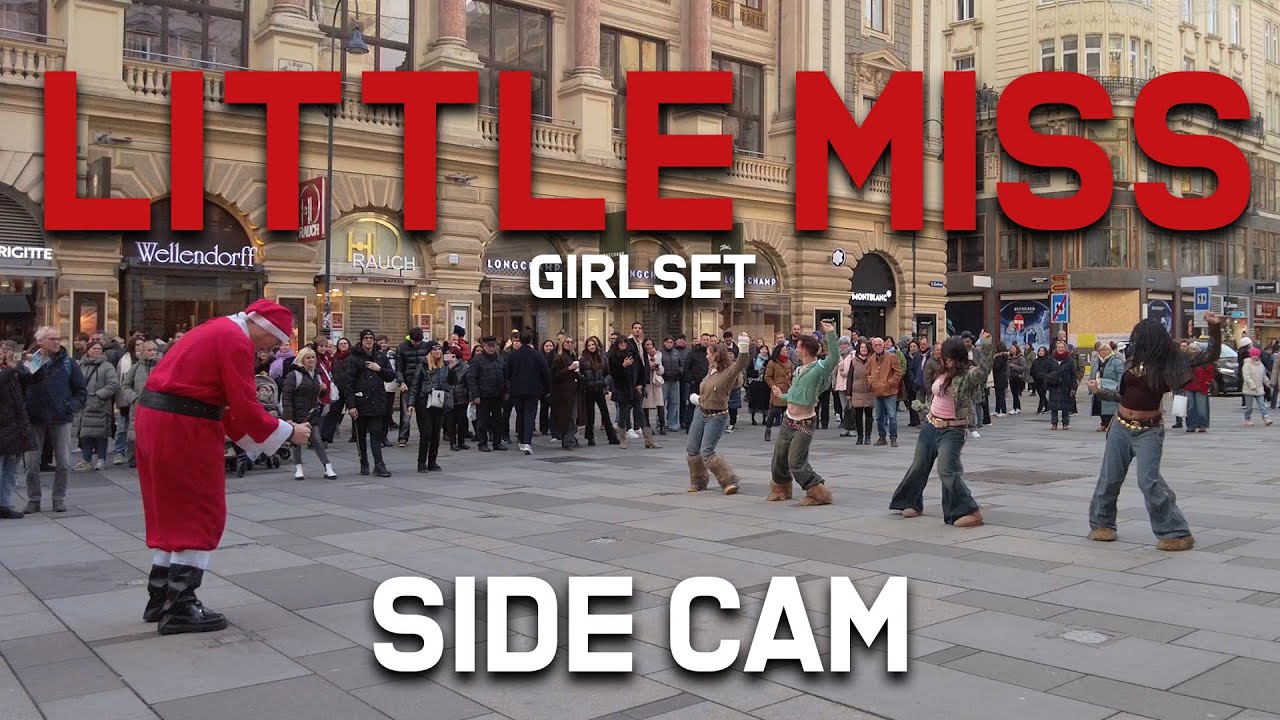 [DANCE COVER IN PUBLIC VIENNA] - GIRLSET “Little Miss” - [UNLXMITED] [SIDE CAM] [4K]
