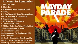 Mayday Parade - A Lesson In Romantics (Full Album)