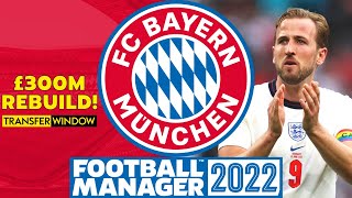 £300M FUTURE REBUILD! | Bayern Munich FM22 | #23 | Football Manager 2022
