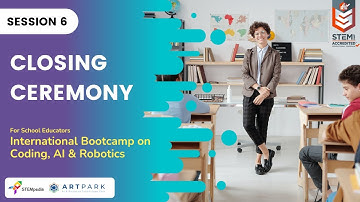 Session 6: Closing Ceremony | International Educator Bootcamp | Level 2