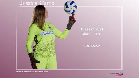 Women's Soccer | Jessica Carro, Spain | GK | Recru...