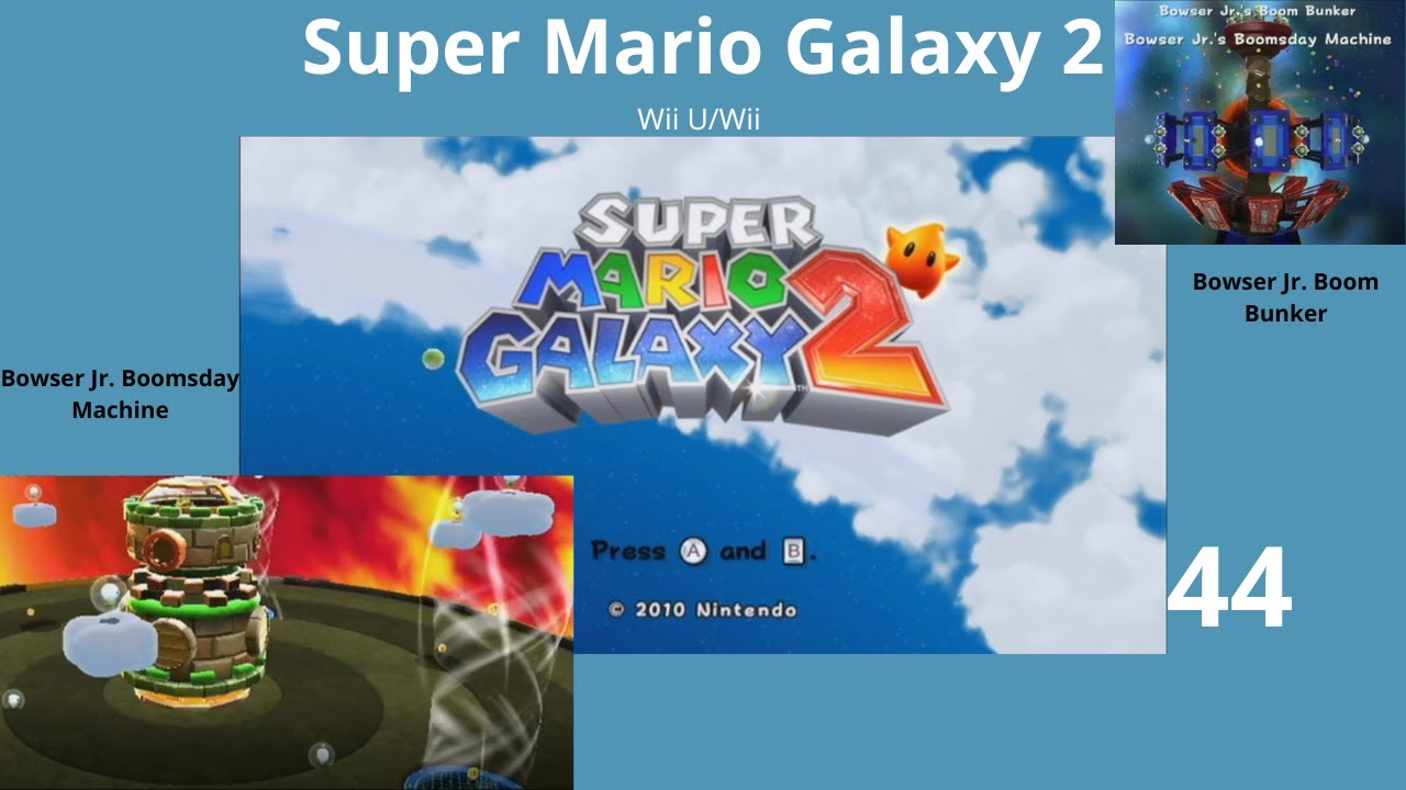 Super Mario Galaxy 2 deel 44 Bowser Jr. Boomsday Machine - YouTube