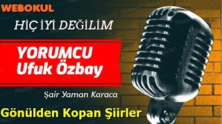 ( Şiir )  İyi Değilim - Yaman Karaca ( siir ) Resimi