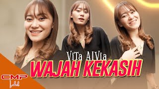 VITA ALVIA - WAJAH KEKASIH | DJ REMIX TIKTOK SAMPE BAWAH