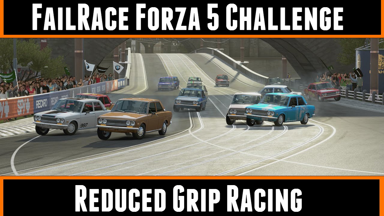 FailRace Forza 5 Challenge Reduced Grip Racing YouTube