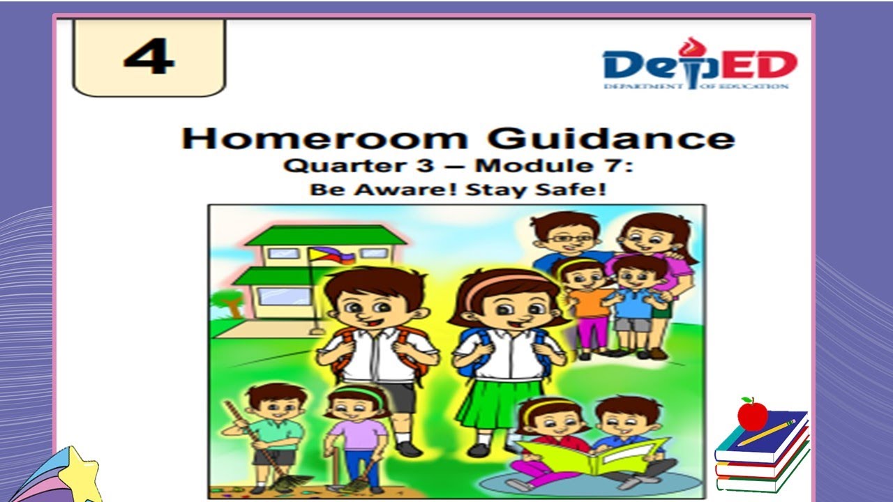 Homeroom Guidance Module 7 3rd Quarter Be Aware Stay Safe Youtube