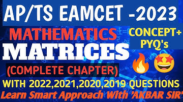 EAMCET 2023 MATHEMATICS || MATRICES COMPLETE CHAPTER+ PYQ