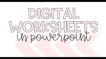 Digital Worksheets in PowerPoint