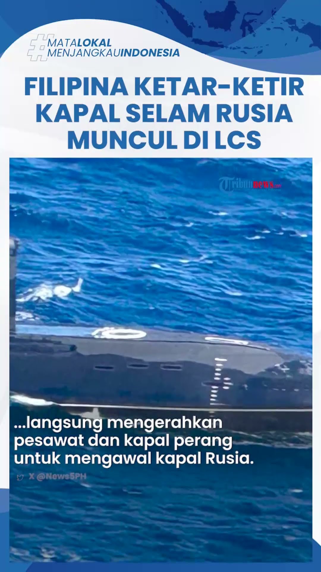 Kapal Selam Perang Rusia Dipersenjatai Rudal Tiba-tiba Mangkal di Dekat RI, Ada Apa?