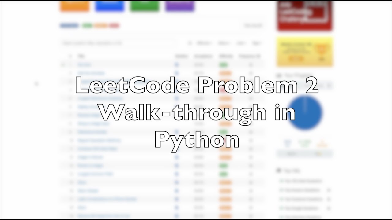 LeetCode Problem 2 Walk-through in Python - YouTube