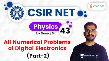 6 PM CSIR UGC NET 2020 | Physics by Neeraj Bangruwa | All Numerical Problems of Digital Electronics