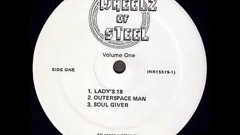 Wheelz Of Steel "Volume One" 1983 *Outerspace Man*