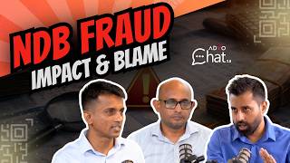 NDB Fraud: What's the Impact, who's to Blame? | Dhananath | Riyad | Charindra