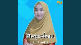 Download Lagu Busyrolana Download Lagu Busyrolana