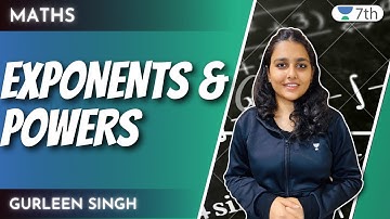 Exponents & powers | Maths | Unacademy 7th | Gurleen Singh