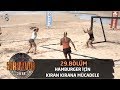 Hamburger dl iin kran krana mcadele  29blm  survivor 2018