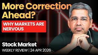Markets Are Nervous: Are We Headed for a Major Correction? Stock Market Weekly Review | Alok Jain