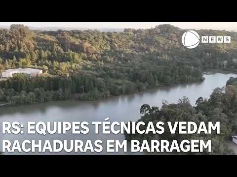 Equipes técnicas vedam rachaduras em barragem no RS