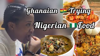 Ghanaian 🇬🇭 Trying Nigerian 🇳🇬 Food 🥘 🫣😳